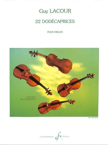 Guy Lacour: 22 Dodecaprices - Violon