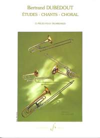 Bertrand Dubedout: Etudes - Chants - Choral