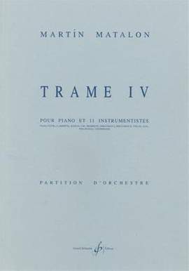 Martin Matalon: Trame Iv