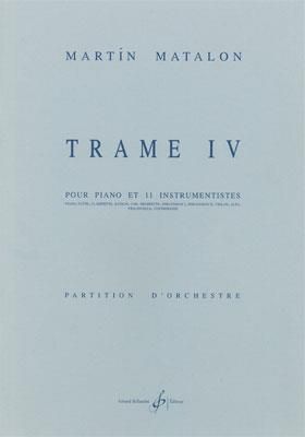 Martin Matalon: Trame Iv
