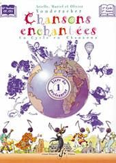 Arielle Vonderscher_Muriel Vonderscher: Chansons Enchantées - Volume 1