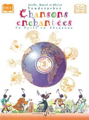 Arielle Vonderscher_Muriel Vonderscher: Chansons Enchantées - Volume 3