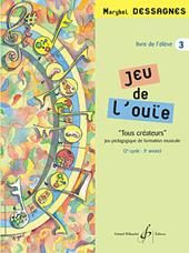 Marybel Dessagnes: Jeu De L'Ouie Volume 3 - Eleve