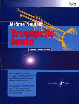 Jérôme Naulais: Trompette Tonic Volume 2