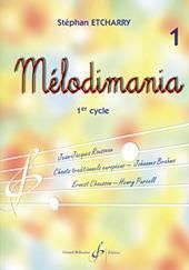 Stephan Etcharry: Melodimania Volume 1