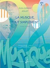 Jean-Clément Jollet: La Musique Tout Simplement Volume 6 Eleve
