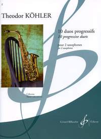 Theodor Köhler: 10 Duos Progressifs