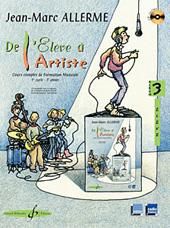 Jean-Marc Allerme: De L'Eleve A L'Artiste Vol. 3 - Livre De L'Eleve