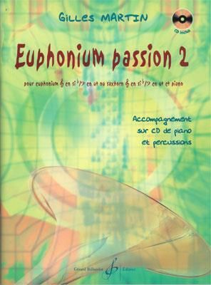 Gilles Martin: Euphonium Passion Volume 2