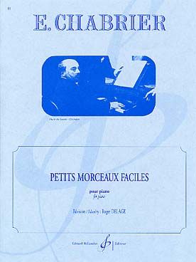 Emmanuel Chabrier: Petits Morceaux Faciles