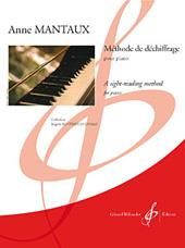 Anne Mantaux: Methode De Dechiffrage Au Piano