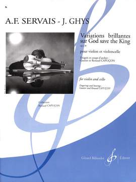 Adrien Francois Servais: Variations Brillantes Sur God Save The King Op. 38