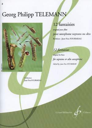Georg Philipp Telemann: 12 Fantasies For Saxophone