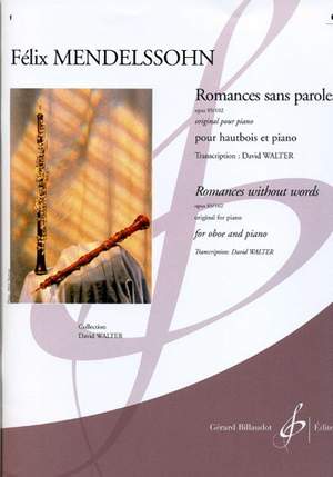 Felix Mendelssohn Bartholdy: Romances Sans Paroles Opus 85/102 6