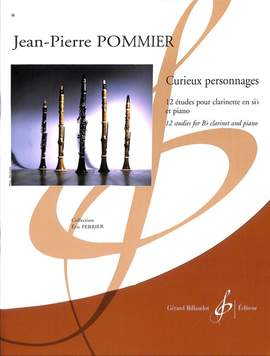 Jean Pierre Pommier: Curieux Personnages