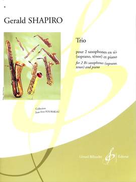 Gerald Shapiro: Trio