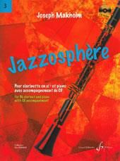 Joseph Makholm: Jazzosphere Volume 3 - Clarinette