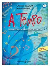 Chantal Boulay: A Tempo - Partie Orale - Volume 6