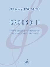 Thierry Escaich: Ground Ii