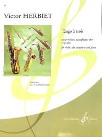 Victor Herbiet: Tango A Trois
