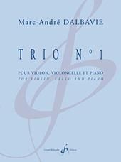 Marc-André Dalbavie: Trio N°1