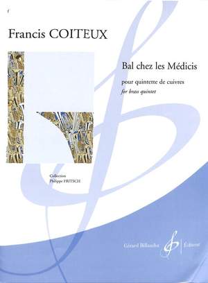 Francis Coiteux: Bal Chez Les Medicis