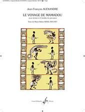 Jean-Francois Alexandre: Le Voyage De Mamadou
