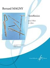 Bernard Magny: Torreflutzion
