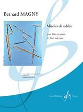 Bernard Magny: Miroirs De Sables