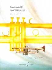 Francine Aubin: Concerto Russe
