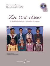 Hervé Magnan: De Tout Choeur Volume 1