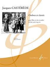 Jacques Castérède: Ombres Et Clartes