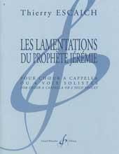 Thierry Escaich: Les Lamentations Du Prophete Jeremie
