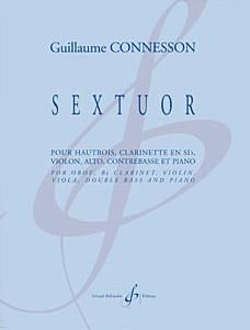 Guillaume Connesson: Sextuor