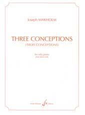 Joseph Makholm: Three Conceptions