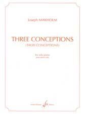 Joseph Makholm: Three Conceptions