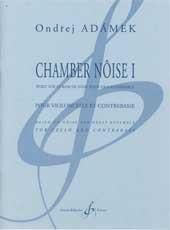 Ondrej Adamek: Chamber Noise I