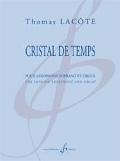 Thomas Lacote: Cristal De Temps
