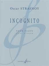 Oscar Strasnoy: Incognito