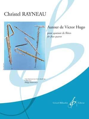 Christel Rayneau: Autour De Victor Hugo