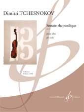 Dimitri Tchesnokov: Sonate Rhapsodique Opus 61
