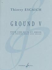 Thierry Escaich: Ground V