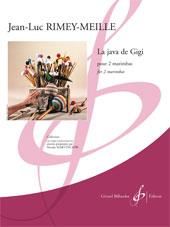 Jean-Luc Rimey-Meille: La Java De Gigi