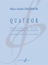 Marc-André Dalbavie: Quatuor