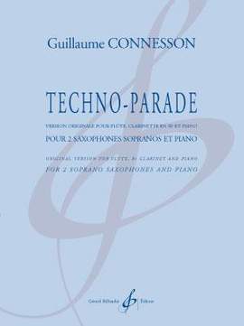 Guillaume Connesson: Techno-Parade