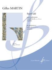 Gilles Martin: Sucré-Salé