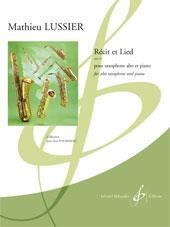 Mathieu Lussier: Recit Et Lied Opus 31