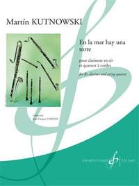 Martin Kutnowski: En La Mar Hay Una Torre