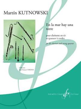 Martin Kutnowski: En La Mar Hay Una Torre