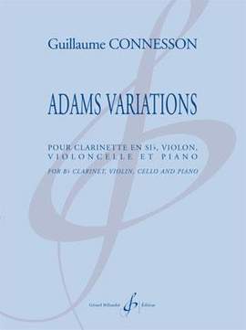 Guillaume Connesson: Adams Variations